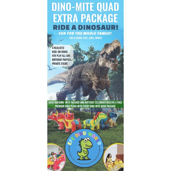 Dino-mite Quad Extra